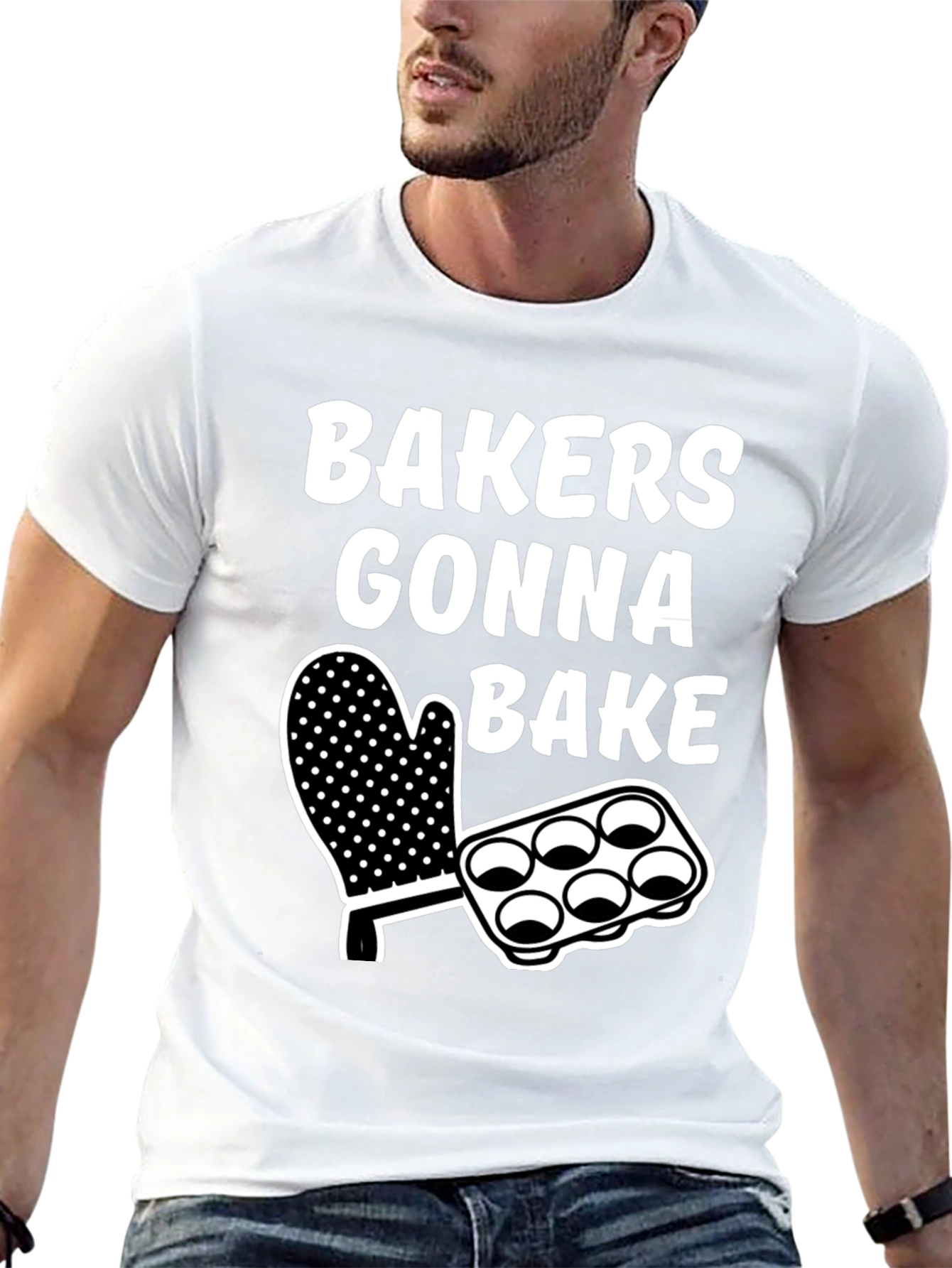 Bakers Gonna Bake Graphic T-Shirt - Baking Enthusiast Tee
