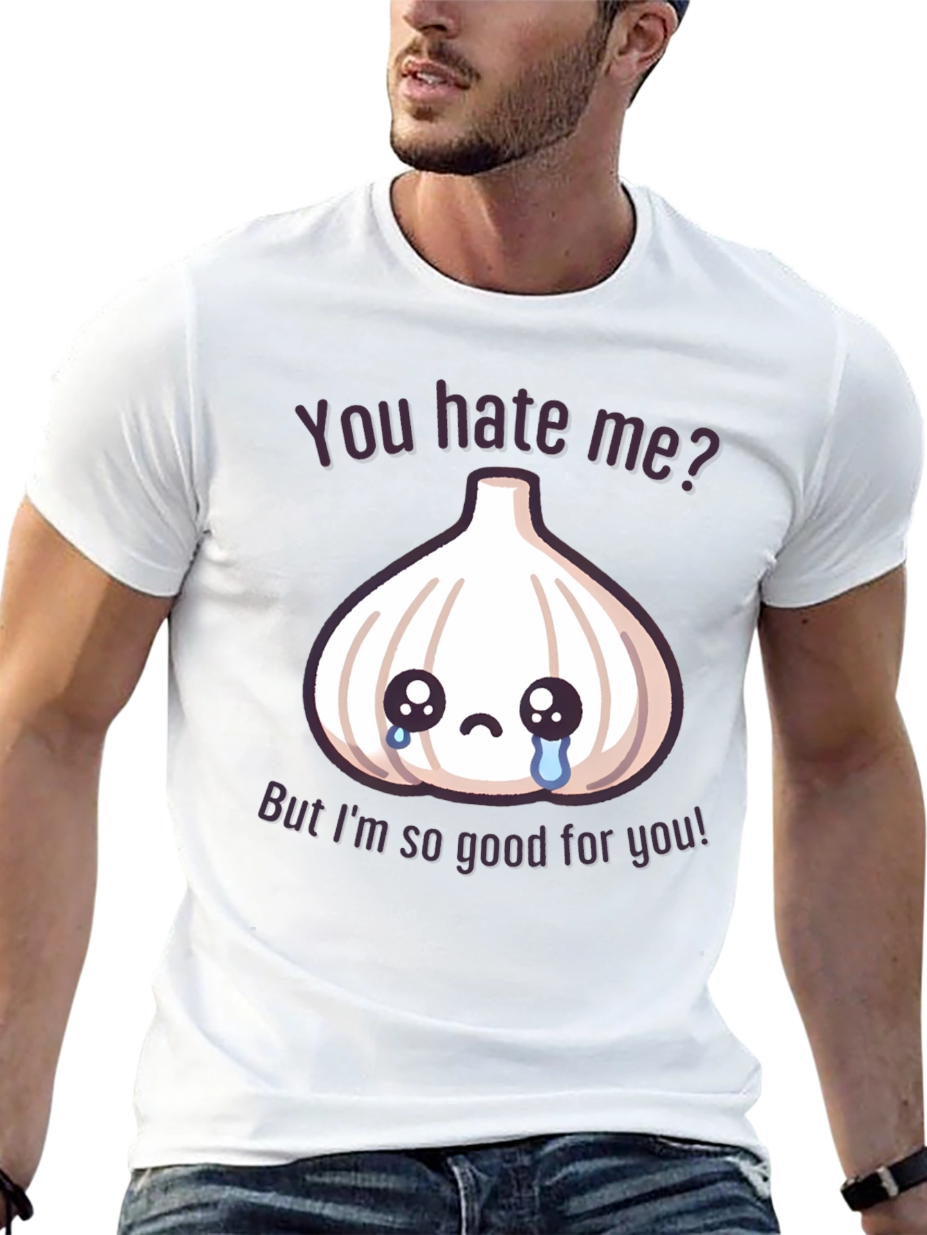 Funny Garlic Graphic T-Shirt - You Hate Me?