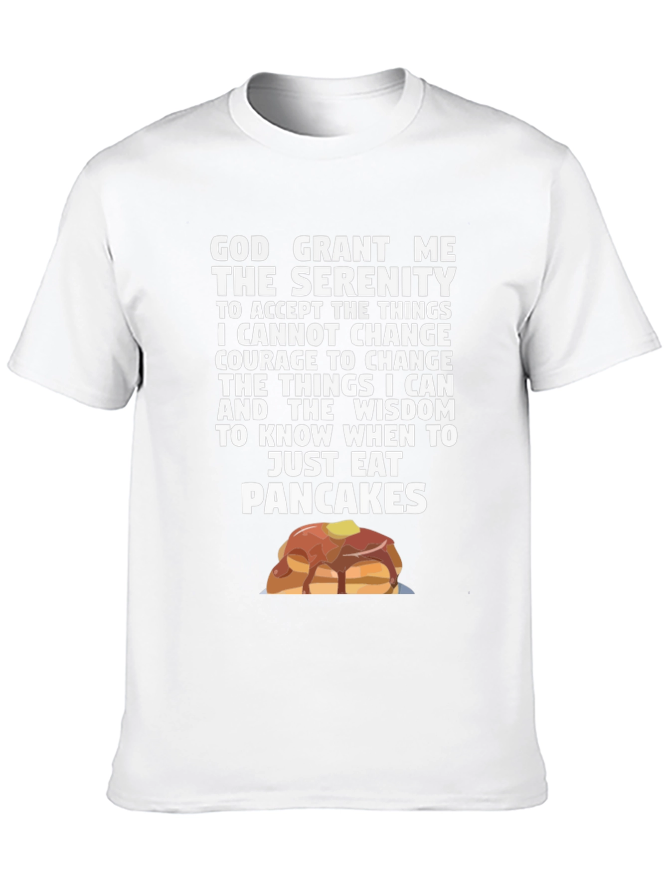 Serenity Pancakes T-Shirt Funny Novelty Tee