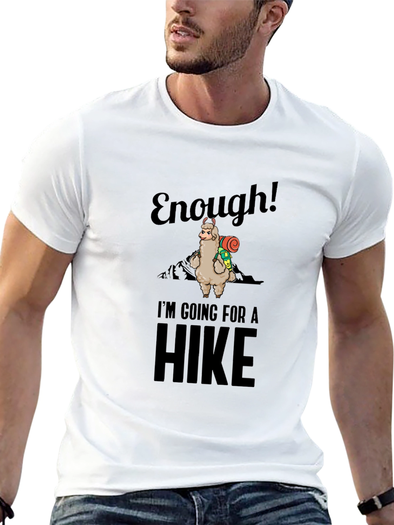 Enough! Llama Hiking T-Shirt - Funny Nature Tee