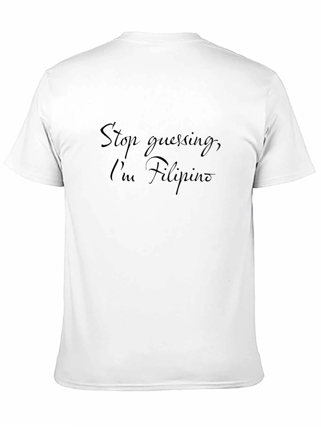 Filipino Pride T-Shirt - Stop Guessing