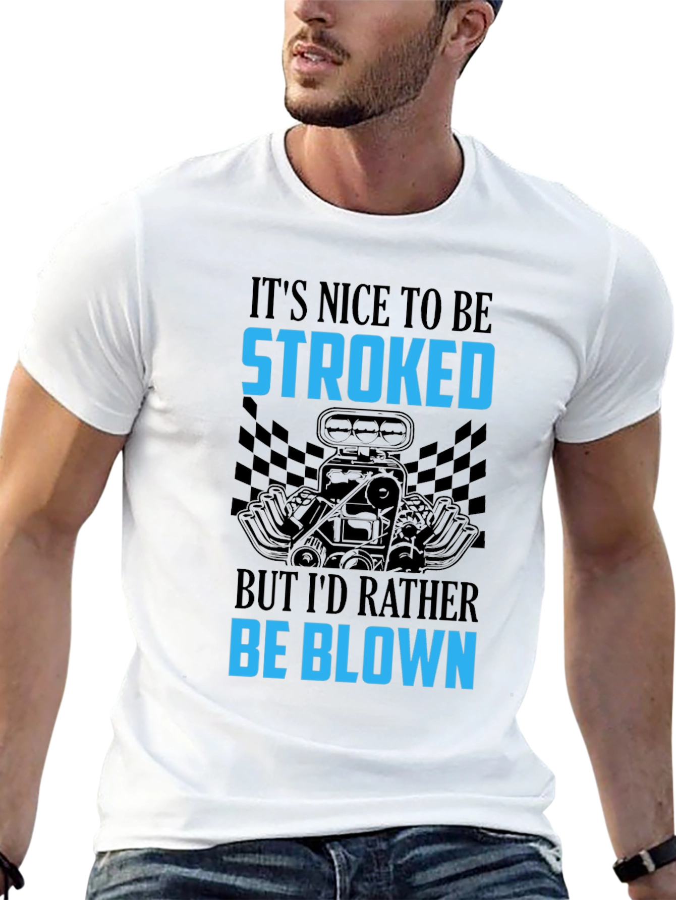 Its Nice To Be Stroked Funny Car T-Shirt