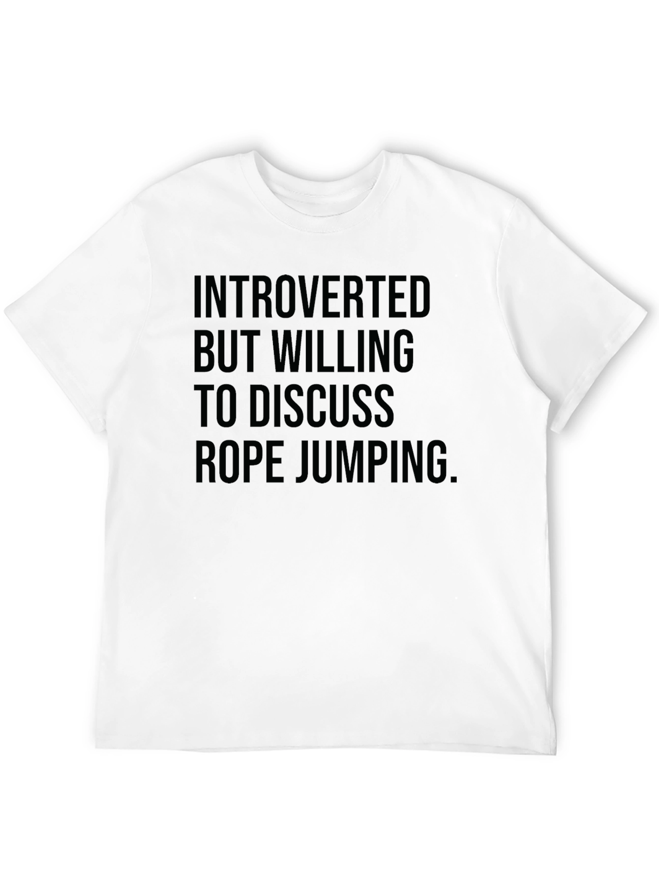 Introverted Rope Jumping T-Shirt