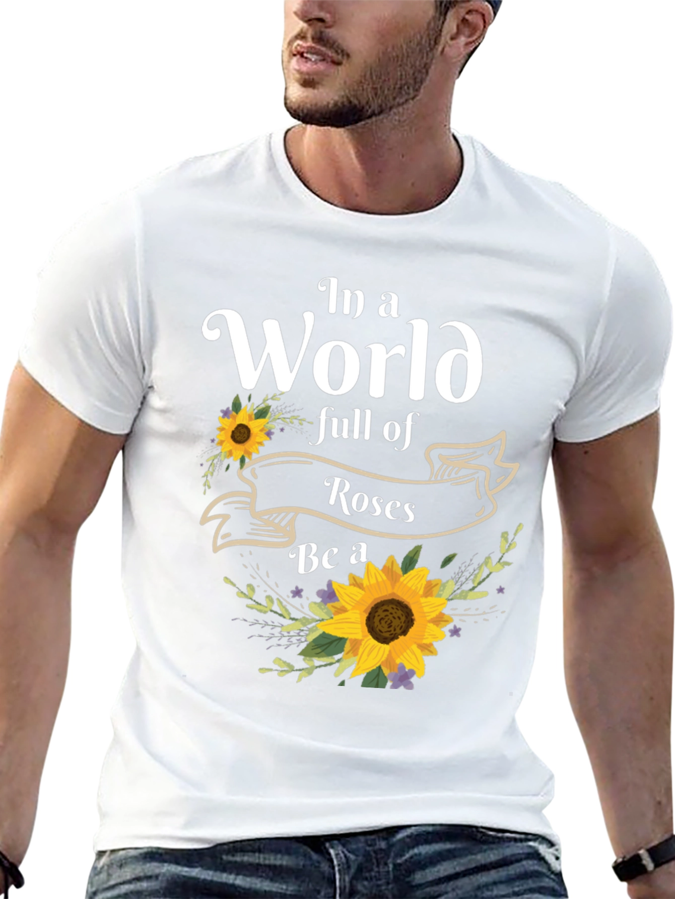 Sunflower T-Shirt: Be a Sunflower!