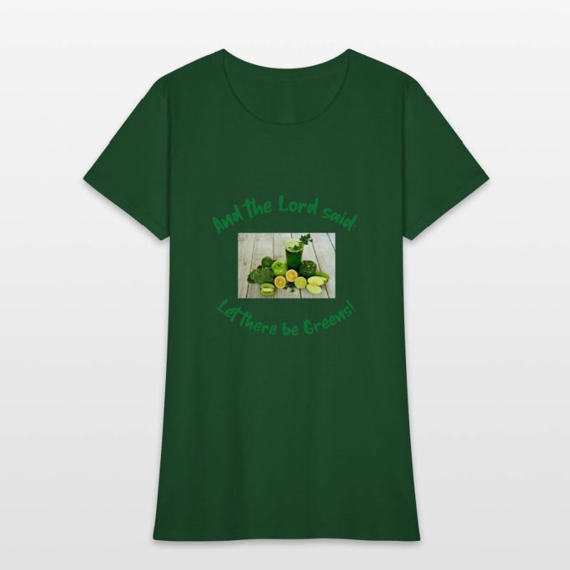 And the Lord said: Let there be greens!