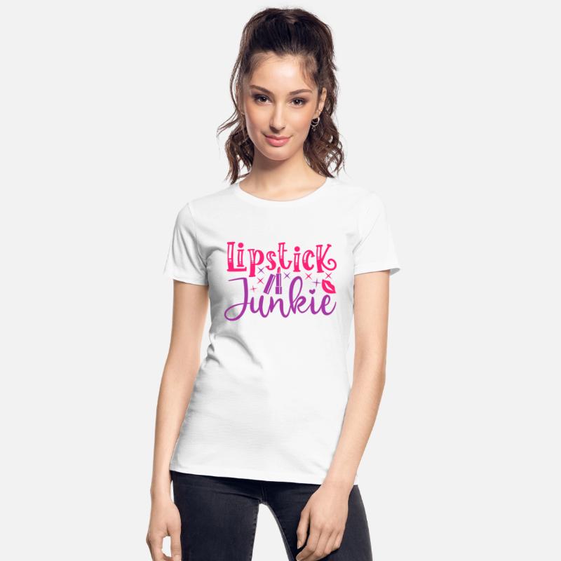 Beauty Saying Lipstick Junkie