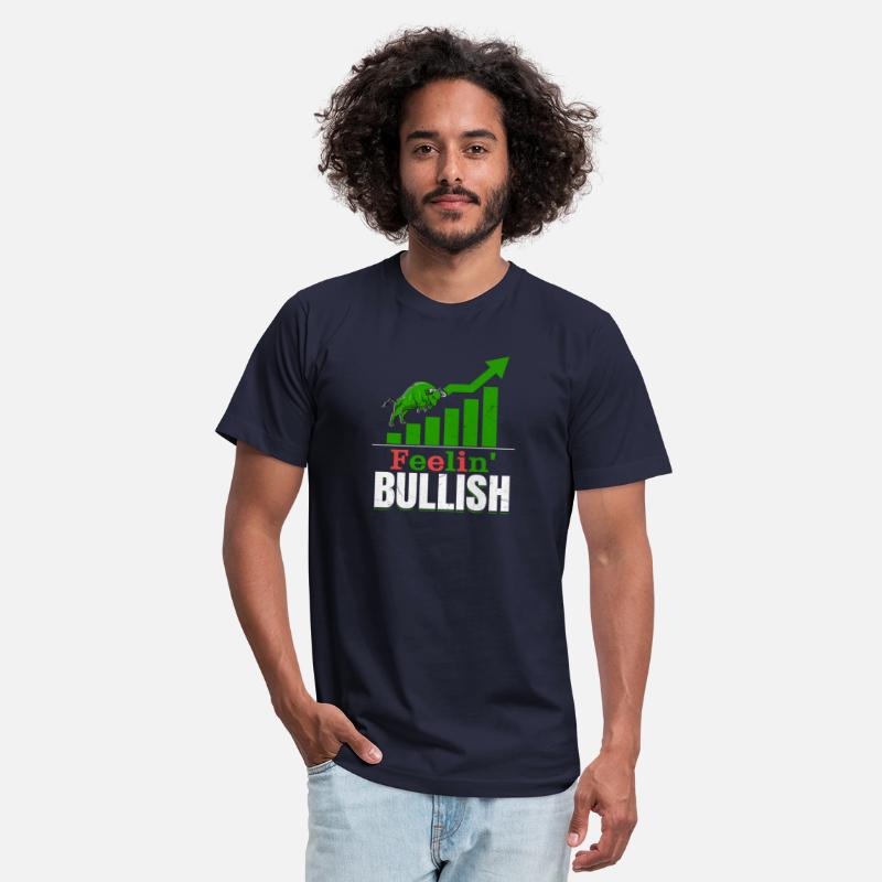 Feelin' Bullish Stock Market Trading Trader Invest