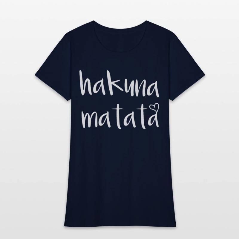 Hakuna Matata Don t Worry Happy Disney Cool Gift W