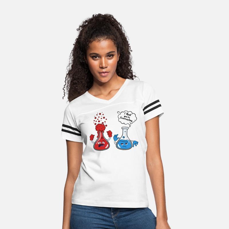 I Think You're Overreacting T Shirt