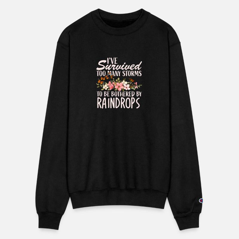 I've Survived Too Many Storms