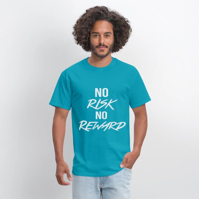 No Risk No Reward – Motivational Quote