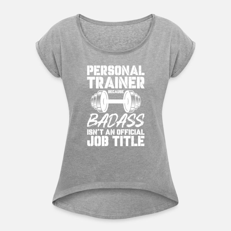 Personal Trainer Badass Isn't Official Job Title