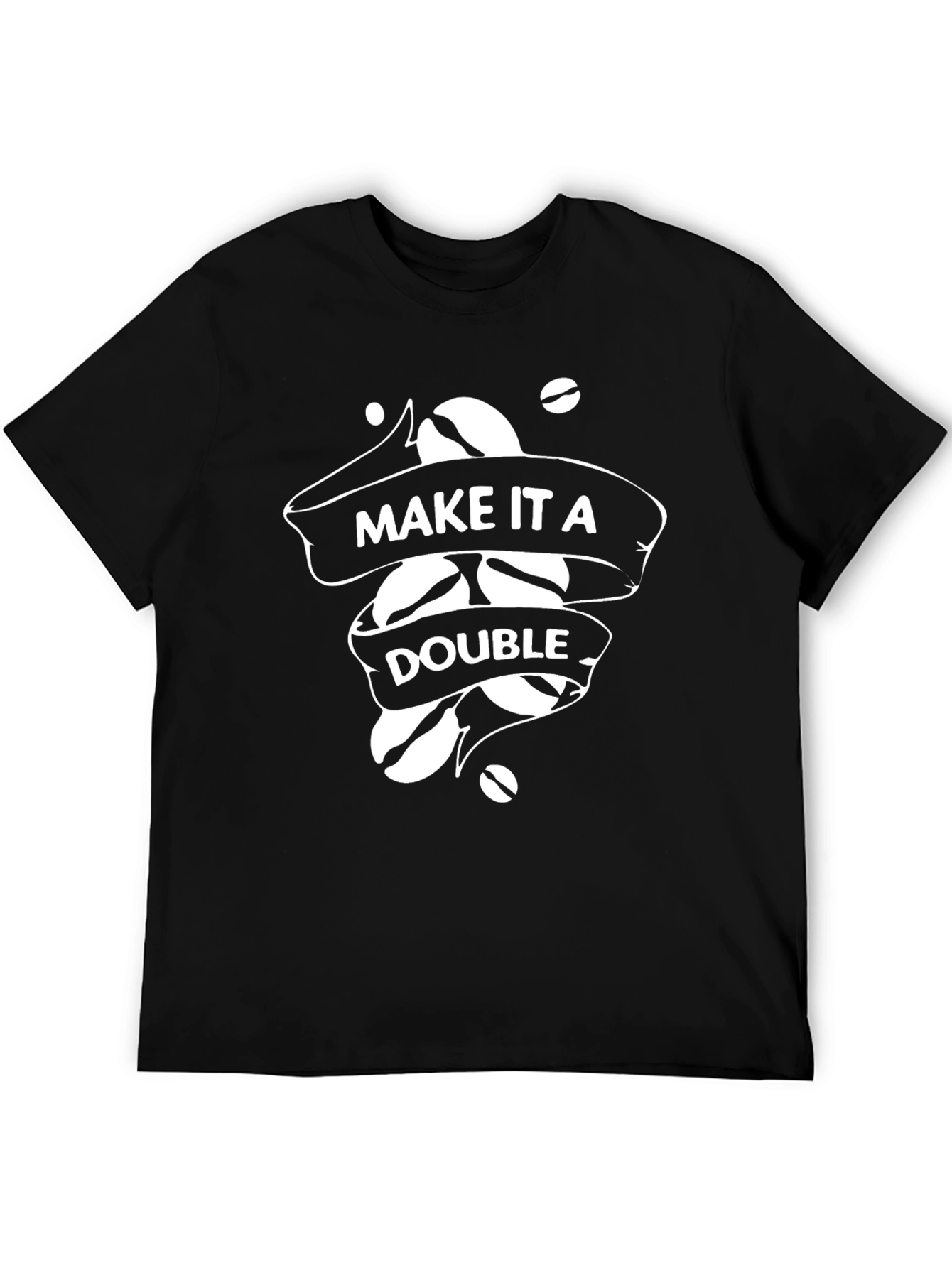 Make It A Double Black Graphic Tee