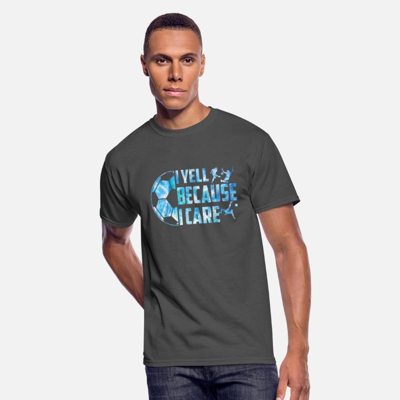 Soccer I Yell Because I Care Funny Dads Coach Men