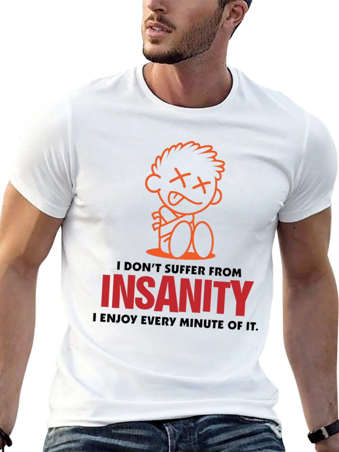 Insanity Enjoyment Graphic Tee