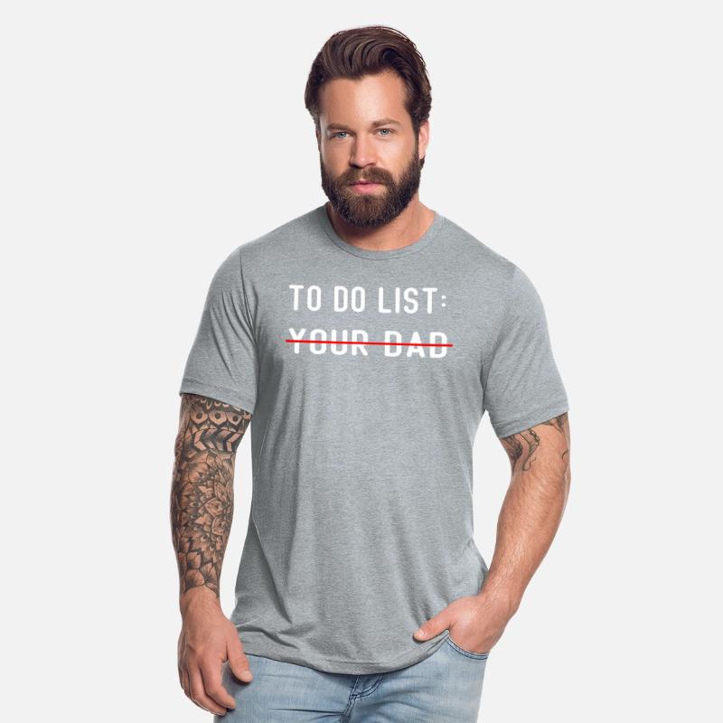 To Do List Your dad