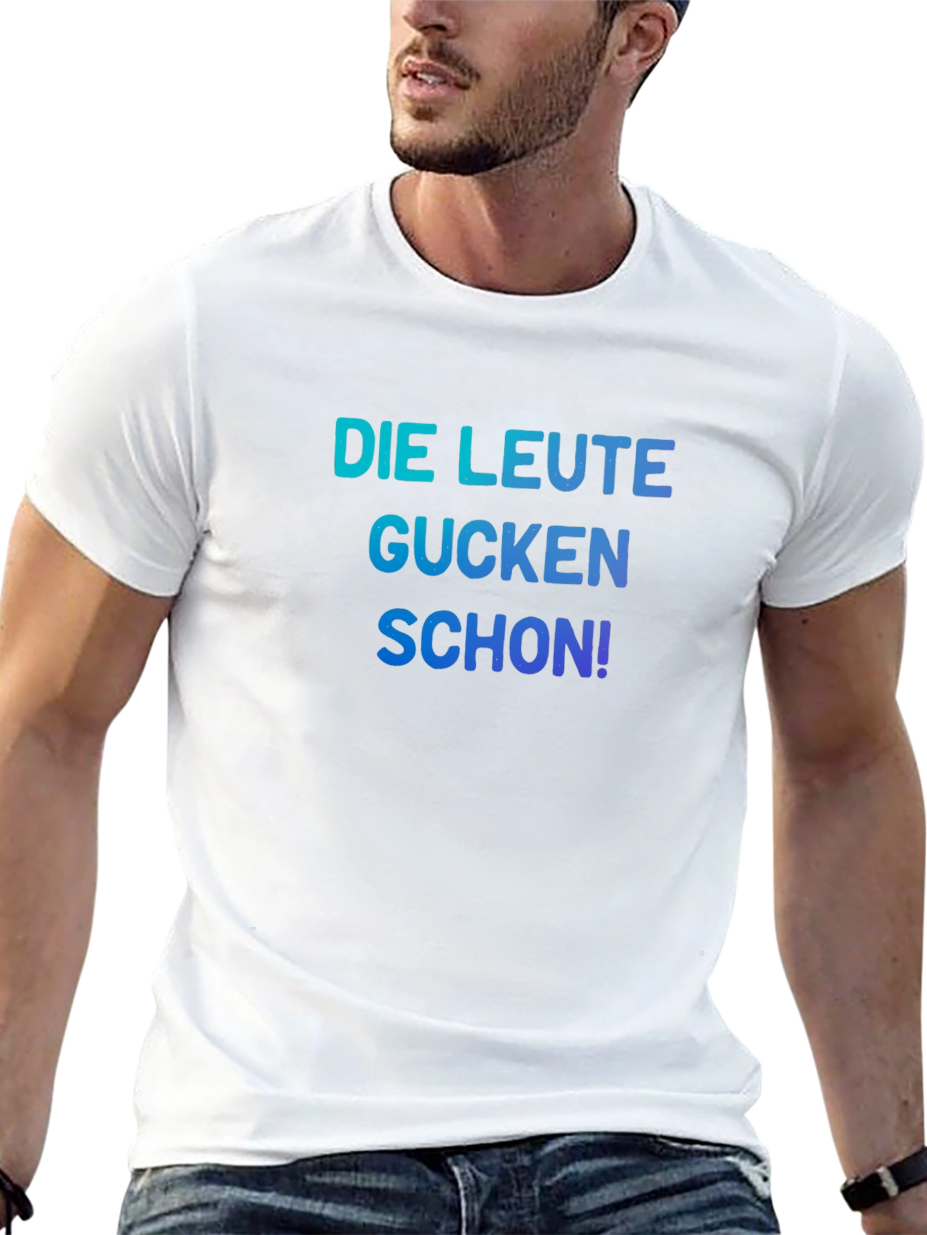 Funny German Slogan T-Shirt - Die Leute Gucken Schon!