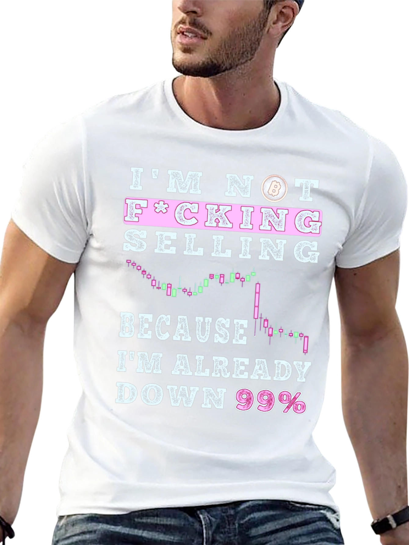 Im Not F*cking Selling T-Shirt - Crypto Bitcoin Trader