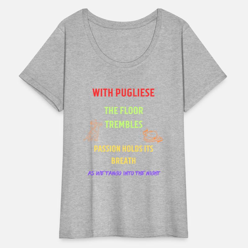 With Pegliese The Floor Trembles Passion Hold. Tee