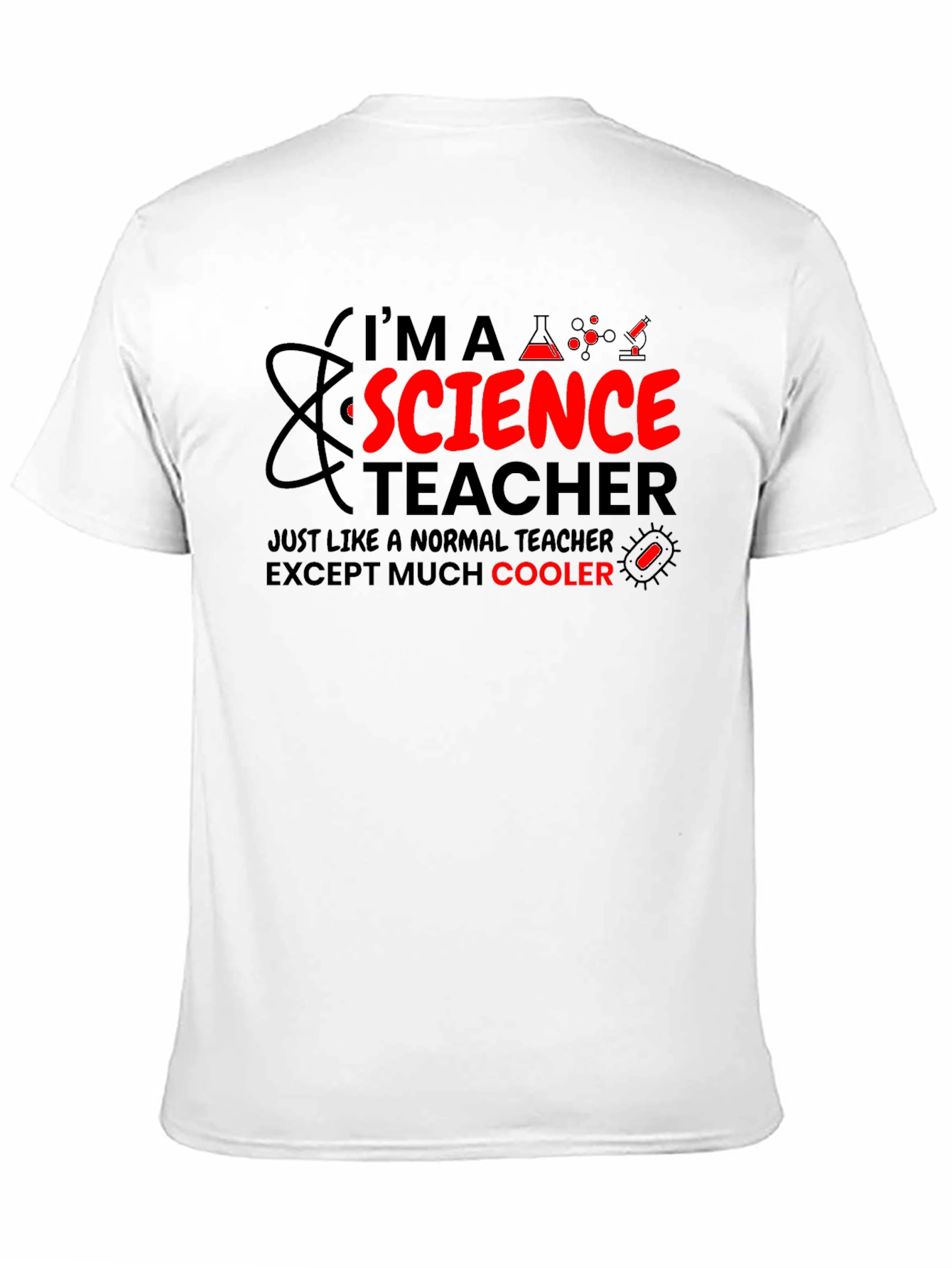 Science Teacher T-Shirt - Cool and Unique
