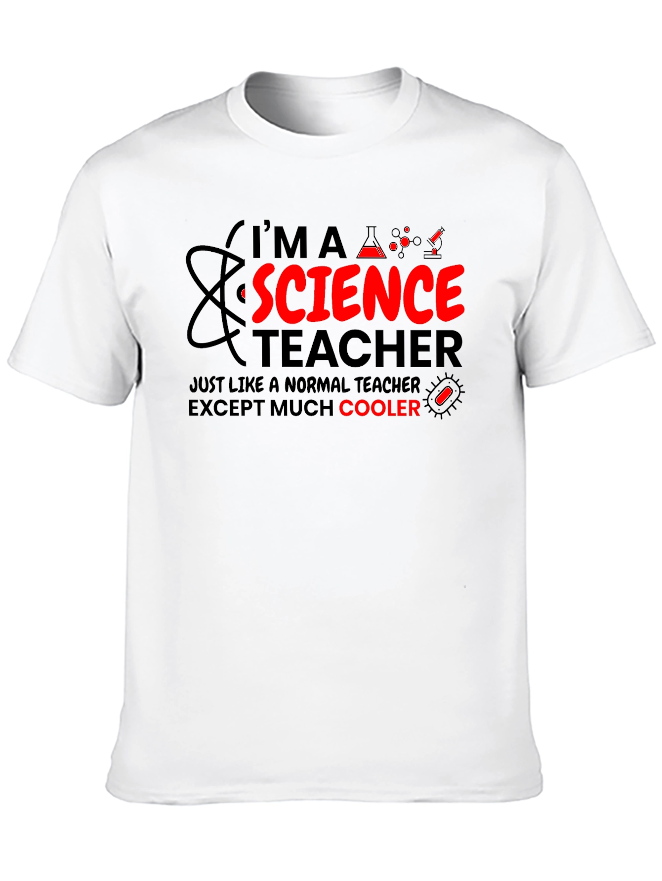 Science Teacher T-Shirt - Cool and Unique