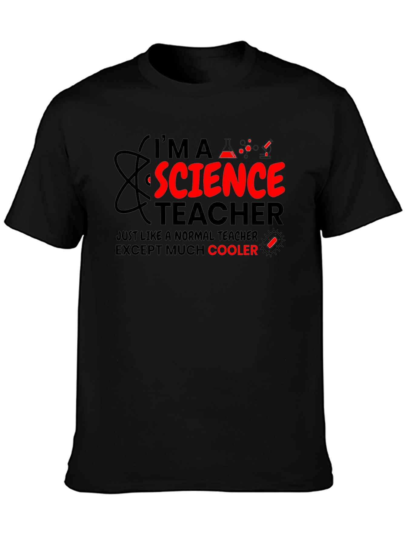 Science Teacher T-Shirt - Cool and Unique