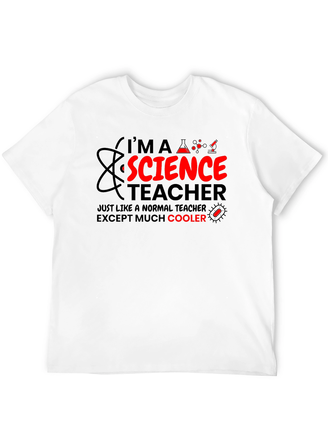 Science Teacher T-Shirt - Cool and Unique