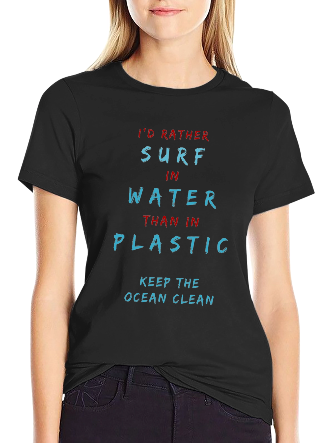 Surf in Water T-Shirt: Keep the Ocean Clean