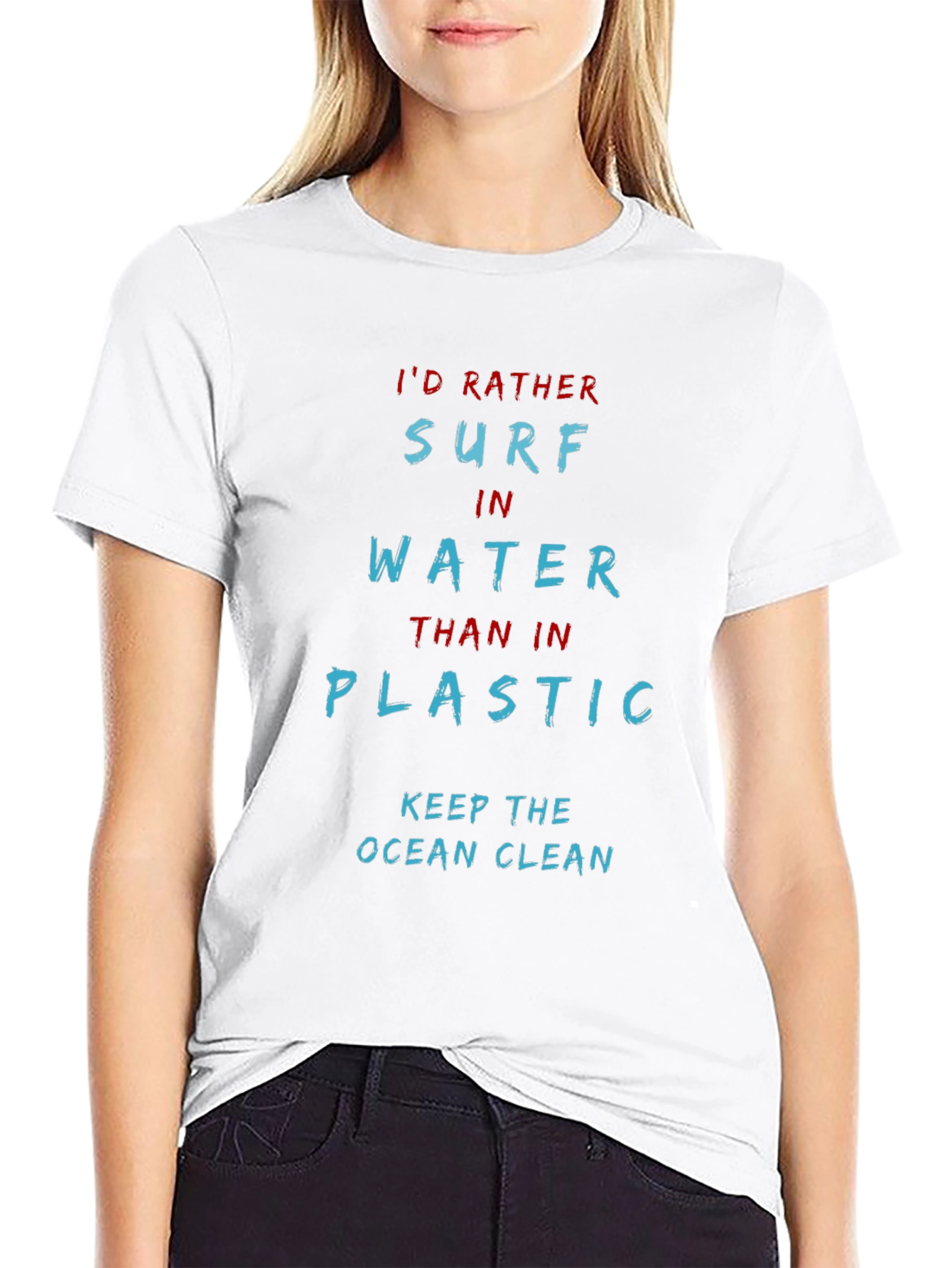 Surf in Water T-Shirt: Keep the Ocean Clean
