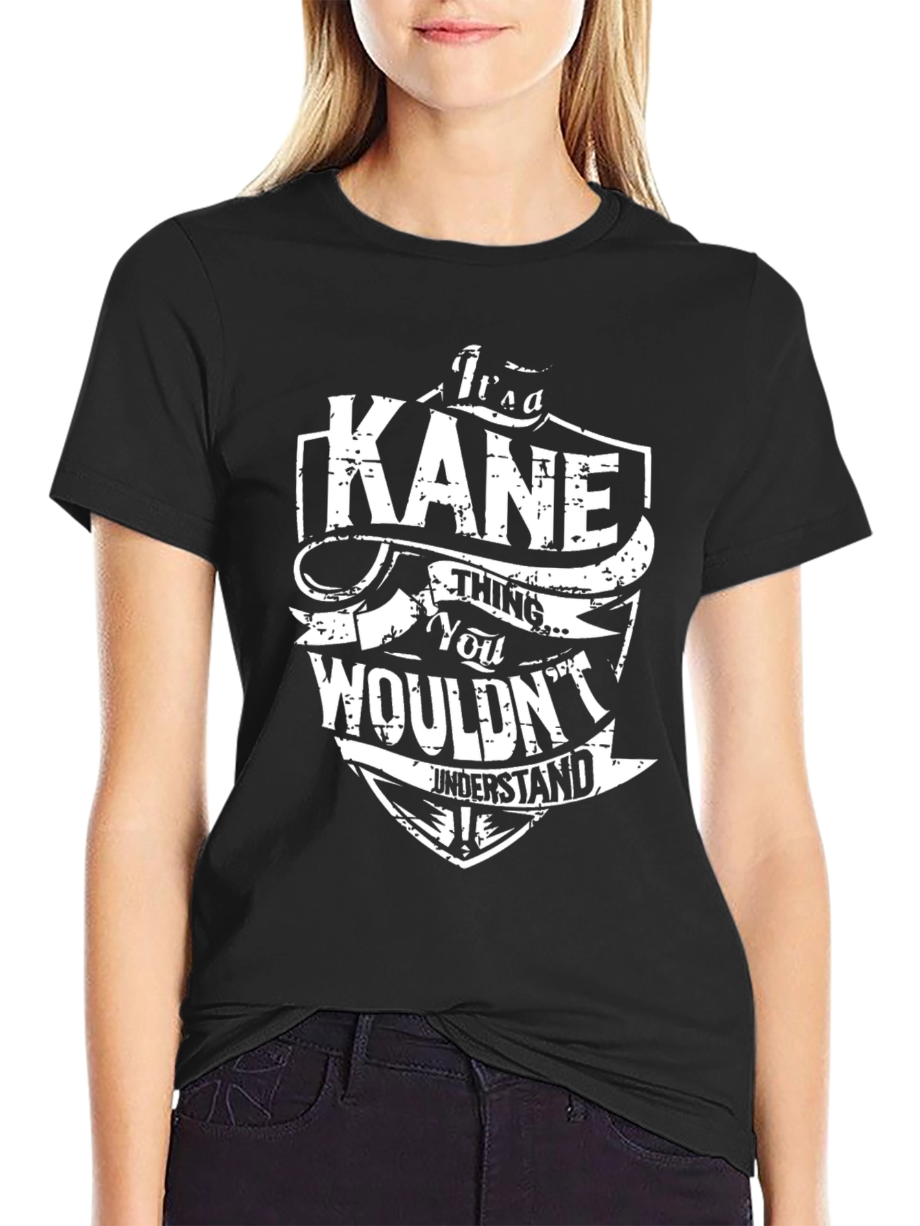 Kane T-Shirt: Its a Kane Thing