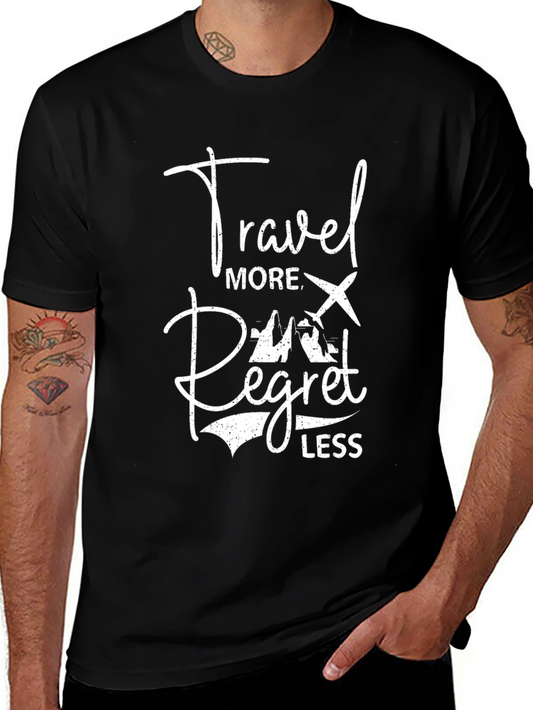 Travel More Regret Less T-Shirt
