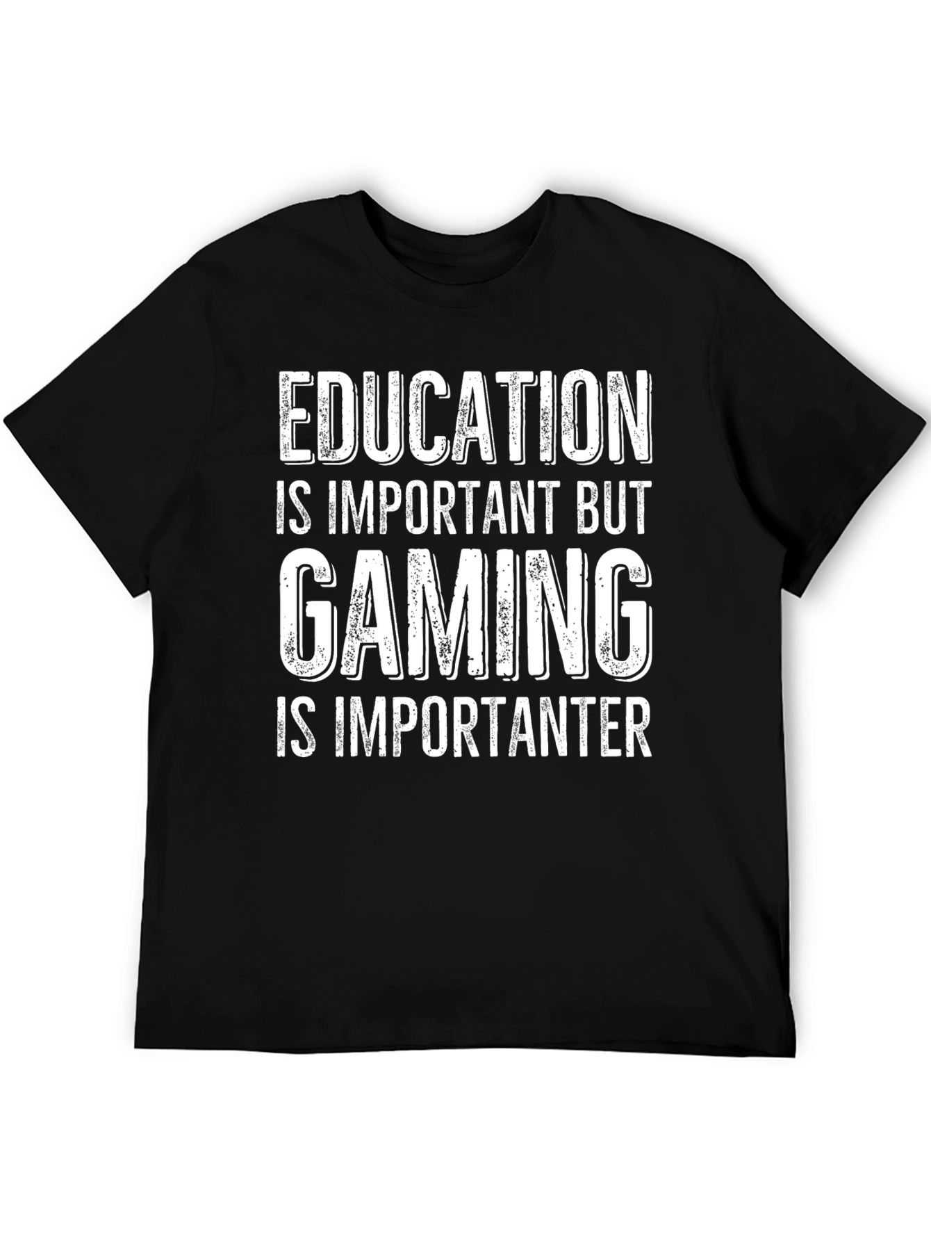 Gaming is Importanter T-Shirt