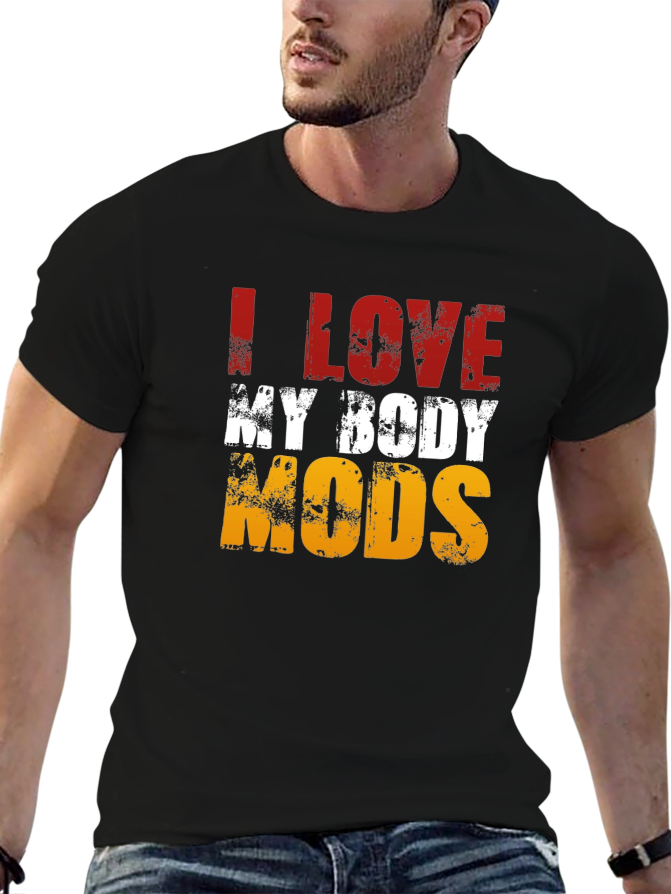 I LOVE MY BODY MODS Graphic T-Shirt