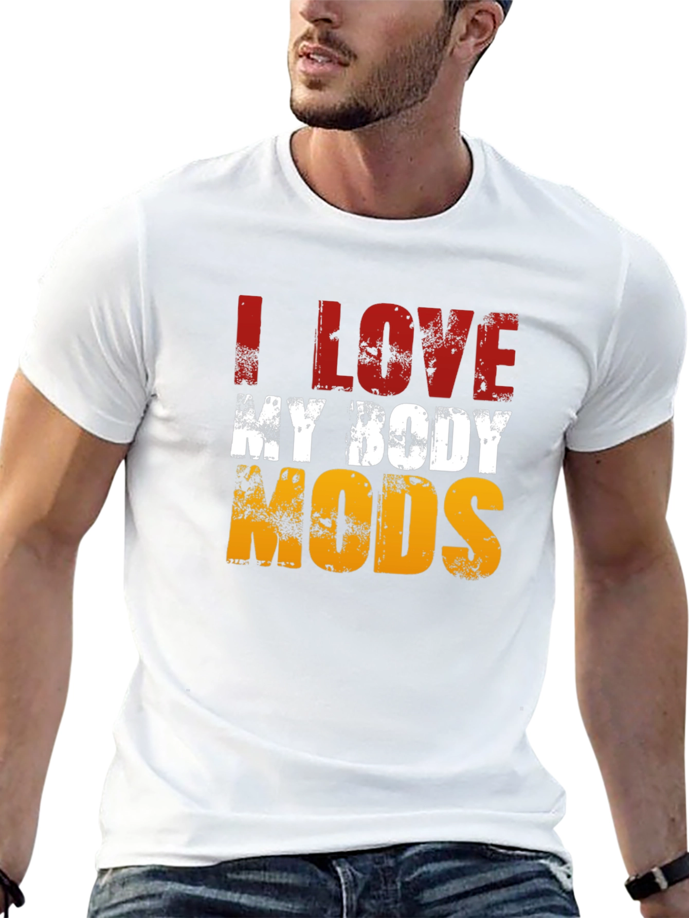 I LOVE MY BODY MODS Graphic T-Shirt