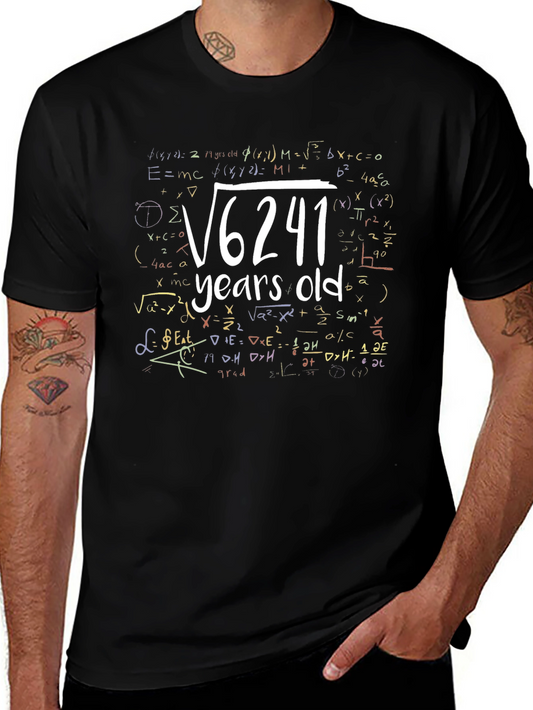 Math Humor T-Shirt - √6241 Years Old Funny Tee