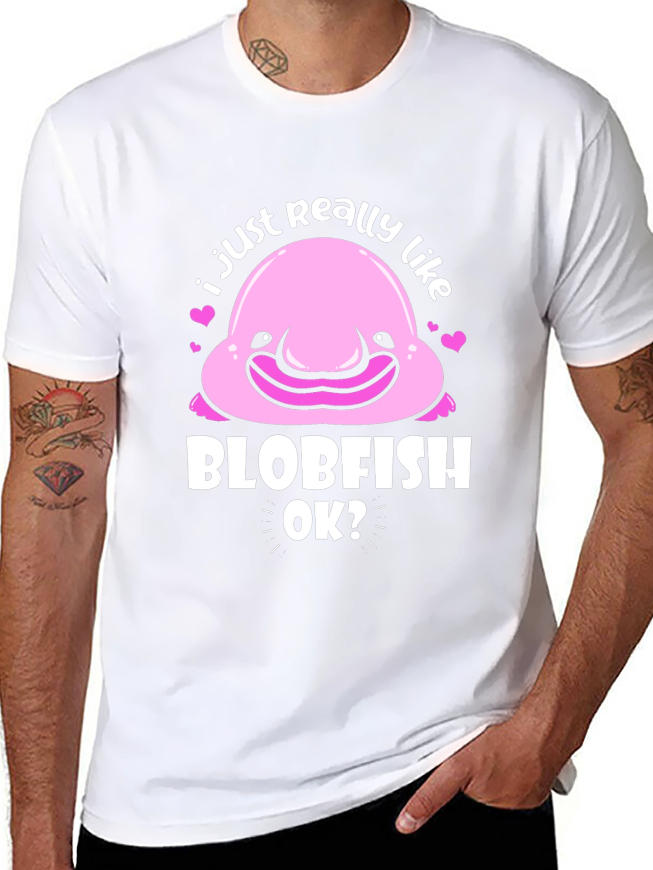 Blobfish T-Shirt - I Just Really Like Blobfish OK?