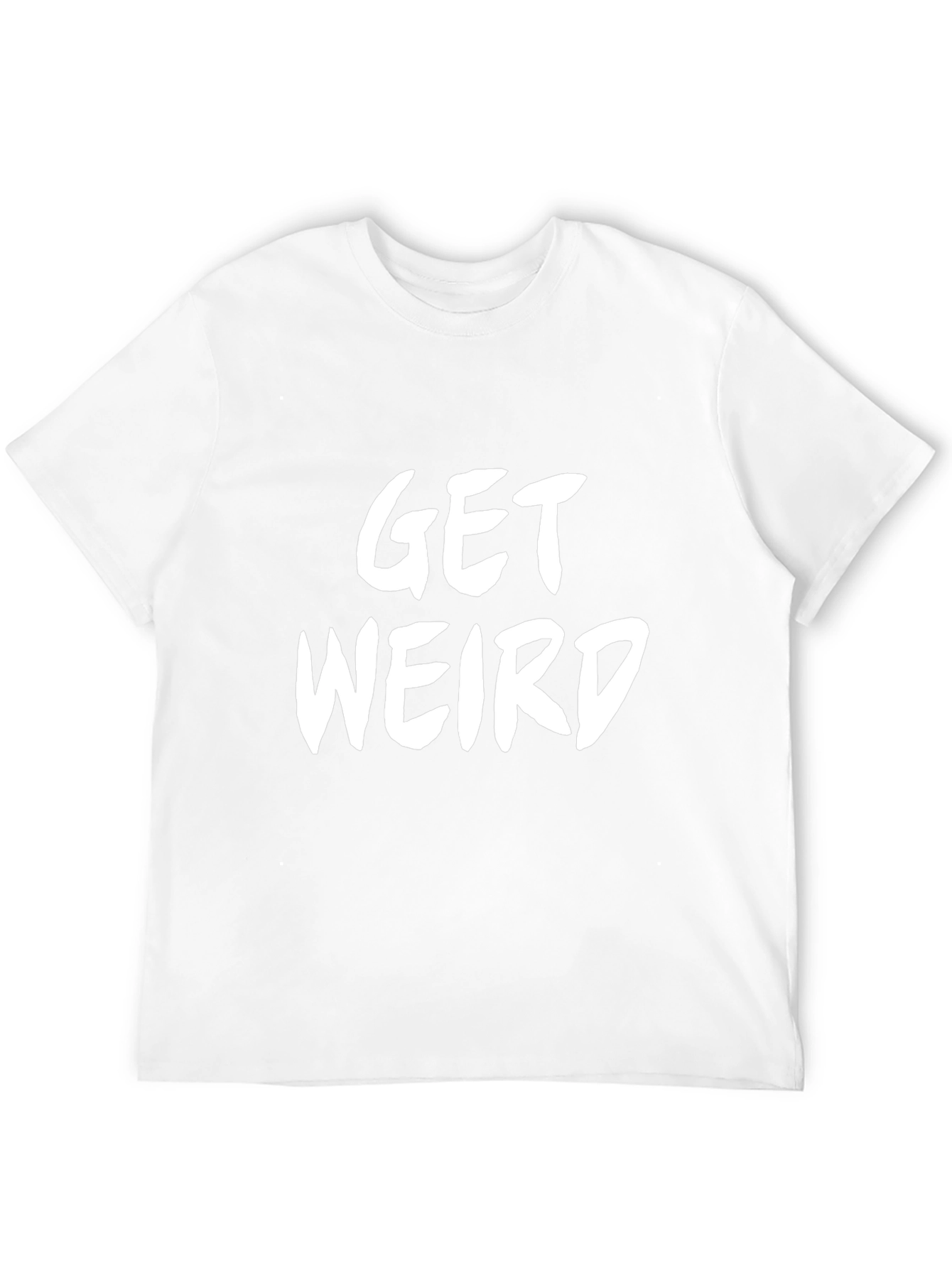 Get Weird Graphic Tee - Classic Black Cotton T-Shirt