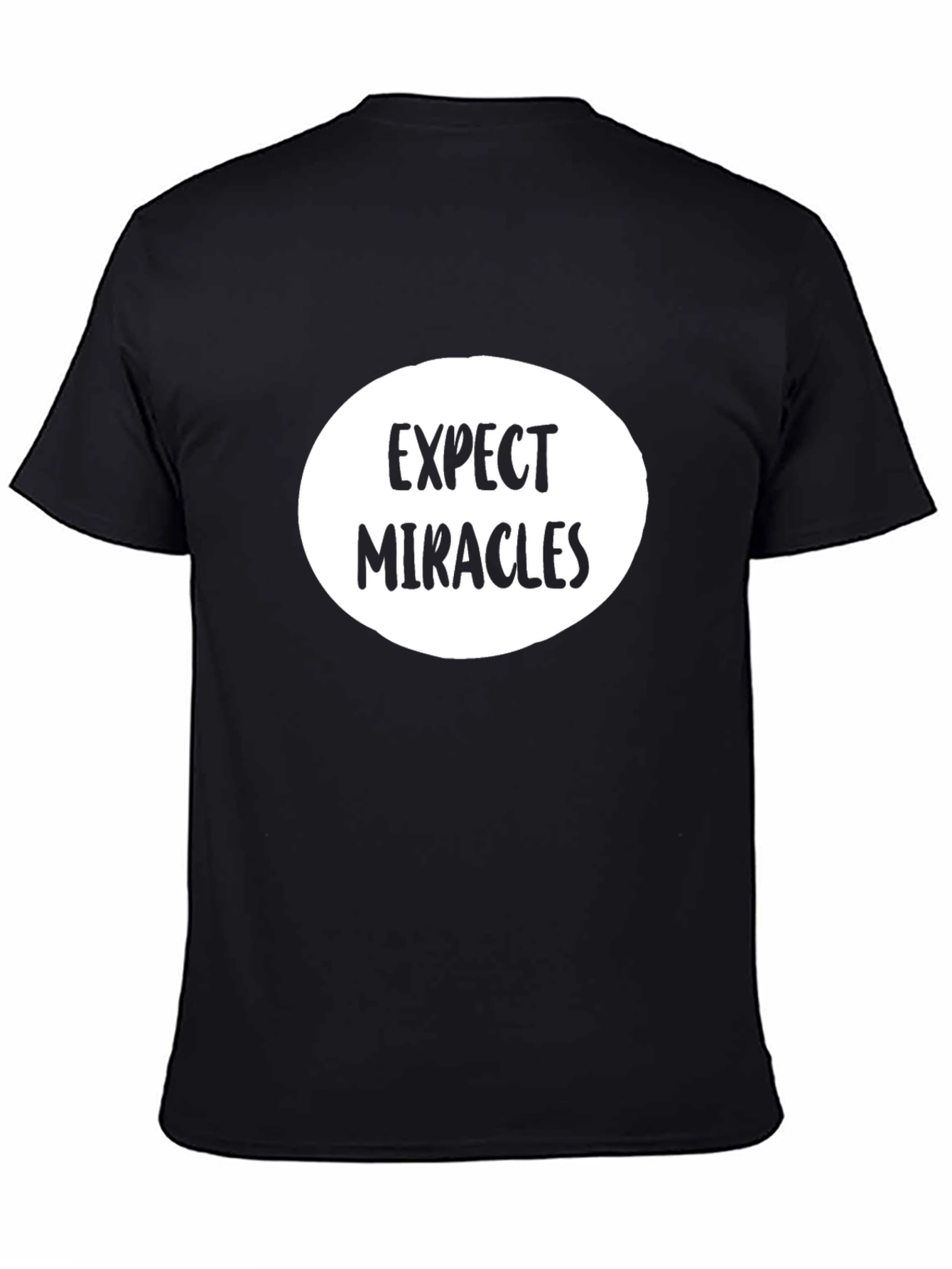 Expect Miracles Graphic Tee - Black Cotton T-Shirt