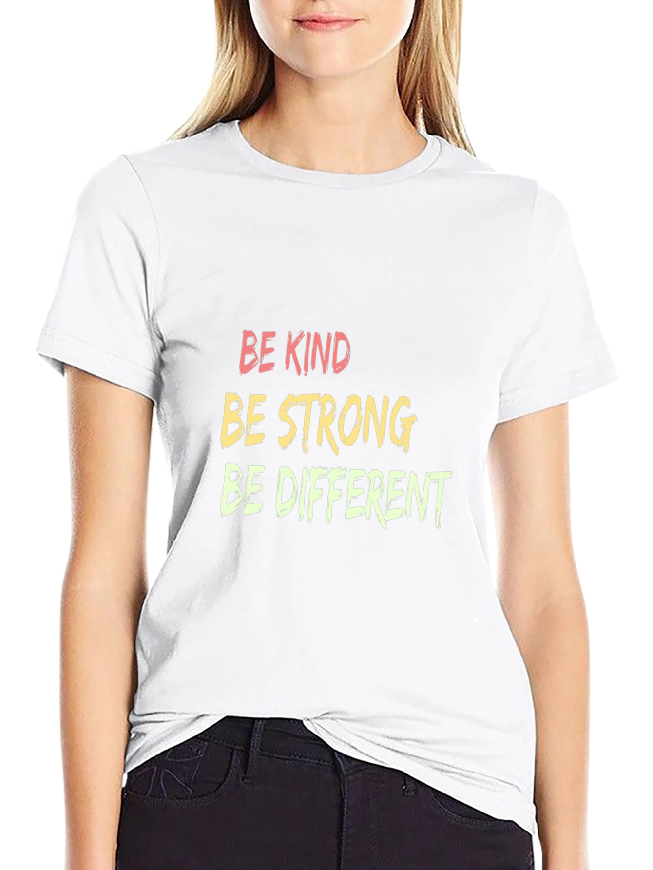 Be Kind Strong Different Graphic Tee