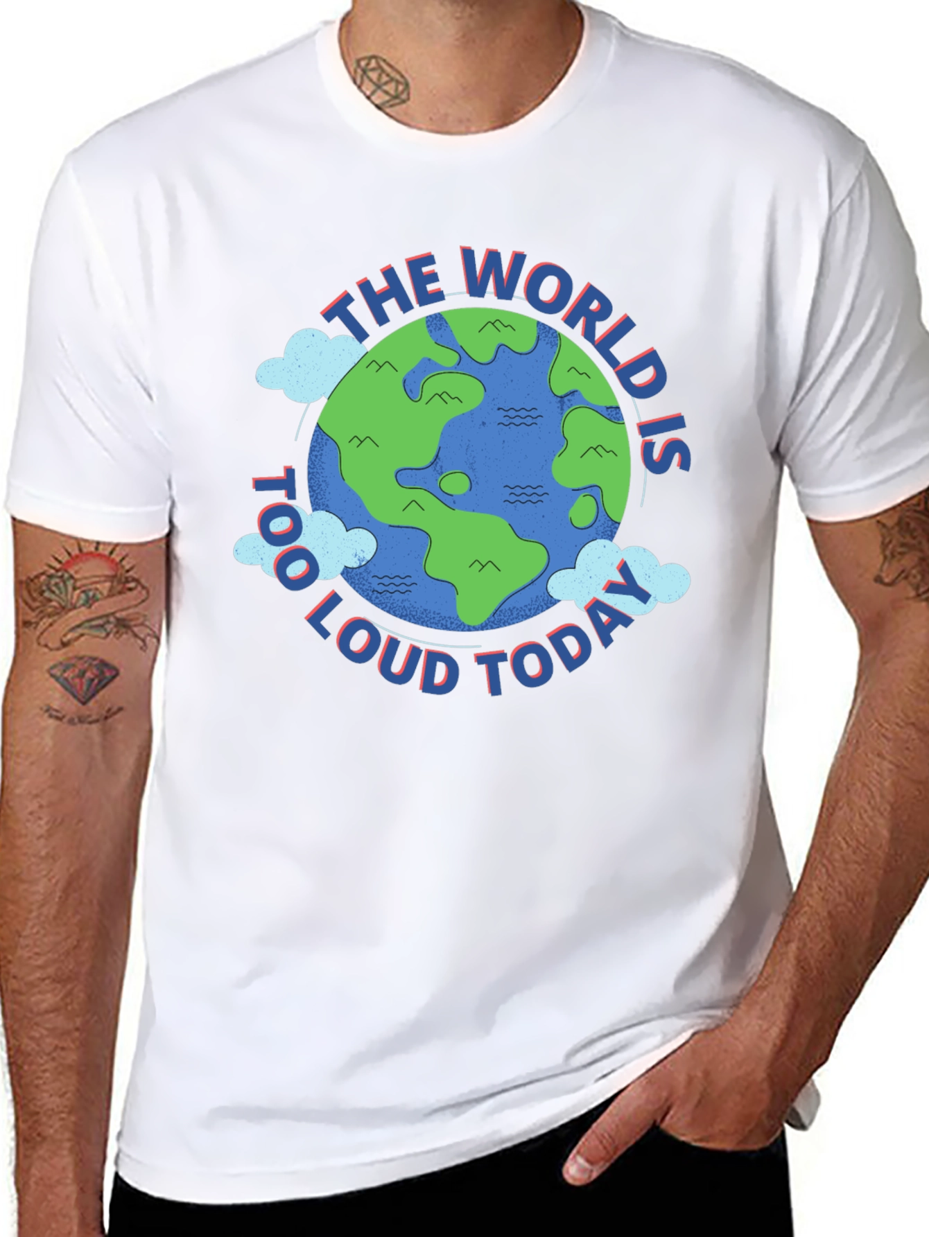 The World is Too Loud Today Graphic T-Shirt
