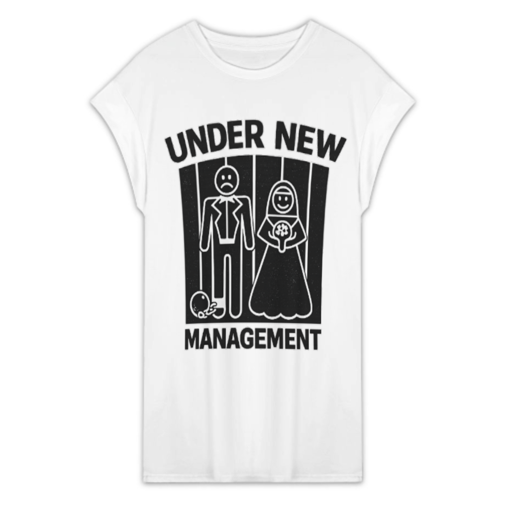Under New Management Funny Wedding Graphic Shirt – Retro Marriage Humor Tee for Couples, Bachelor Party & Newlywed Gift(z276)