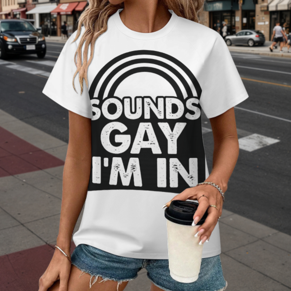 Sounds Gay I’m In Rainbow Graphic T-Shirt – Funny Pride Statement Tee for LGBTQ+ Supporters(z305)
