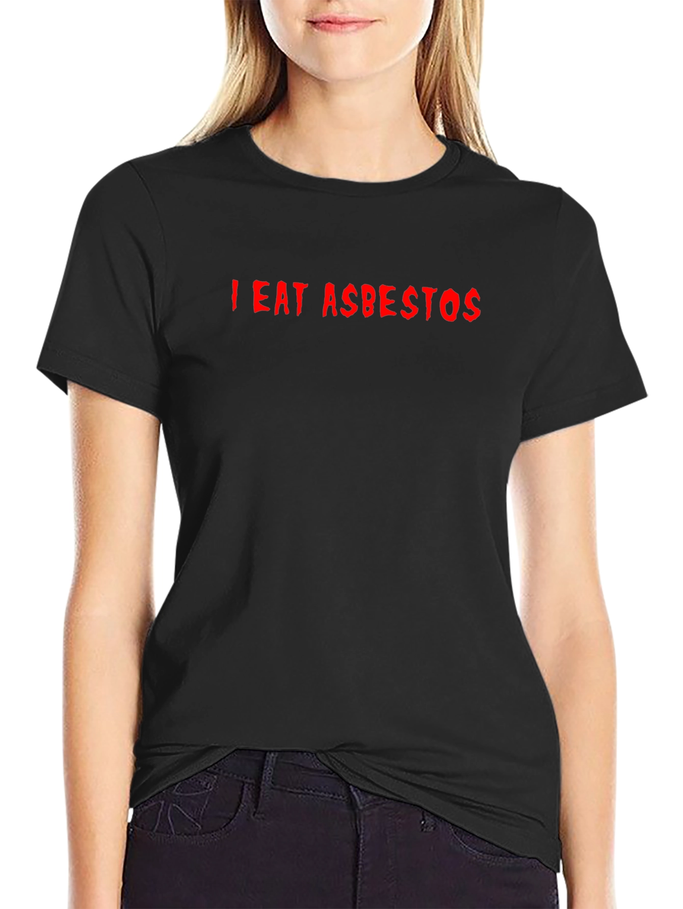 I Eat Asbestos Graphic T-Shirt Funny Sarcastic