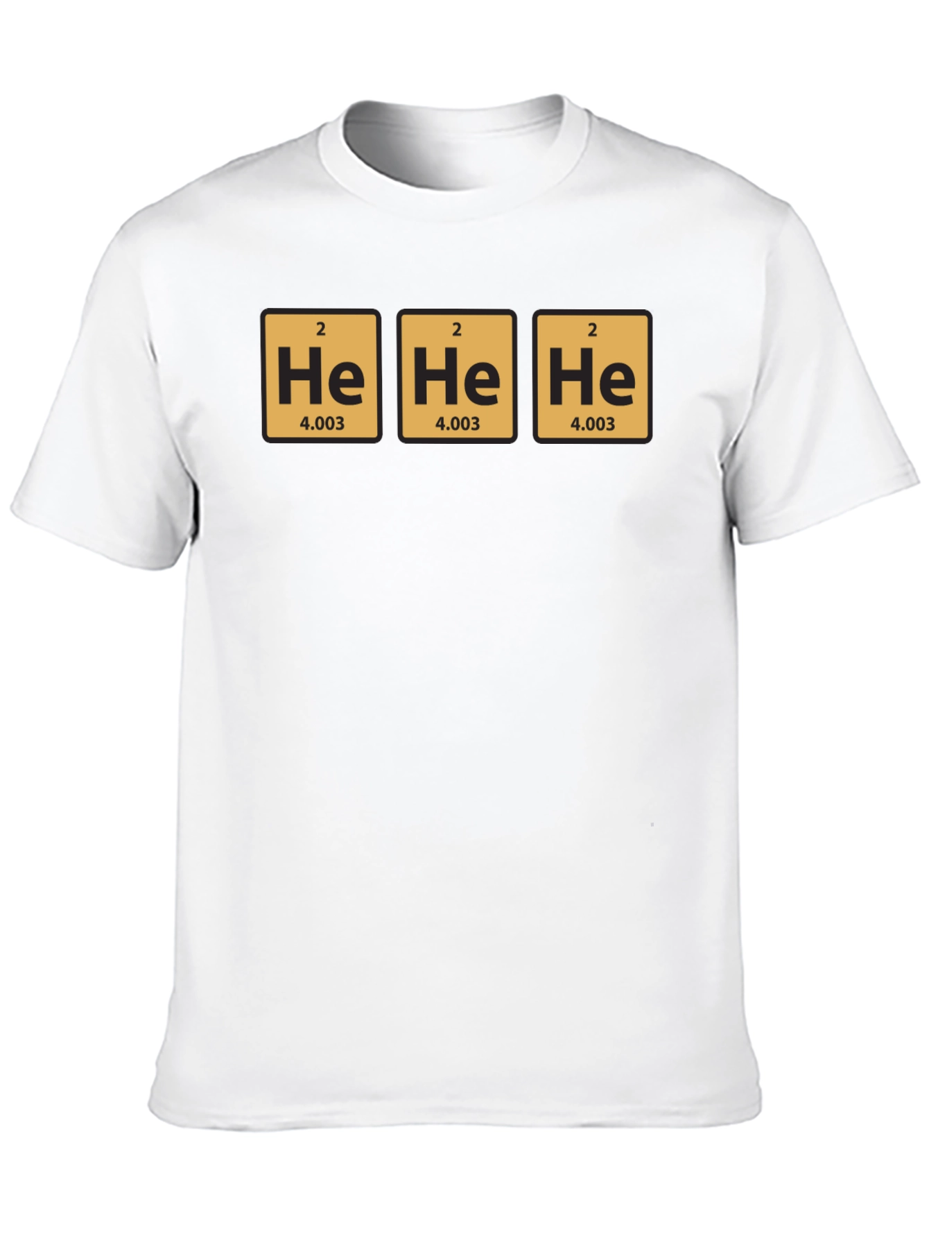 He He He Helium T-Shirt