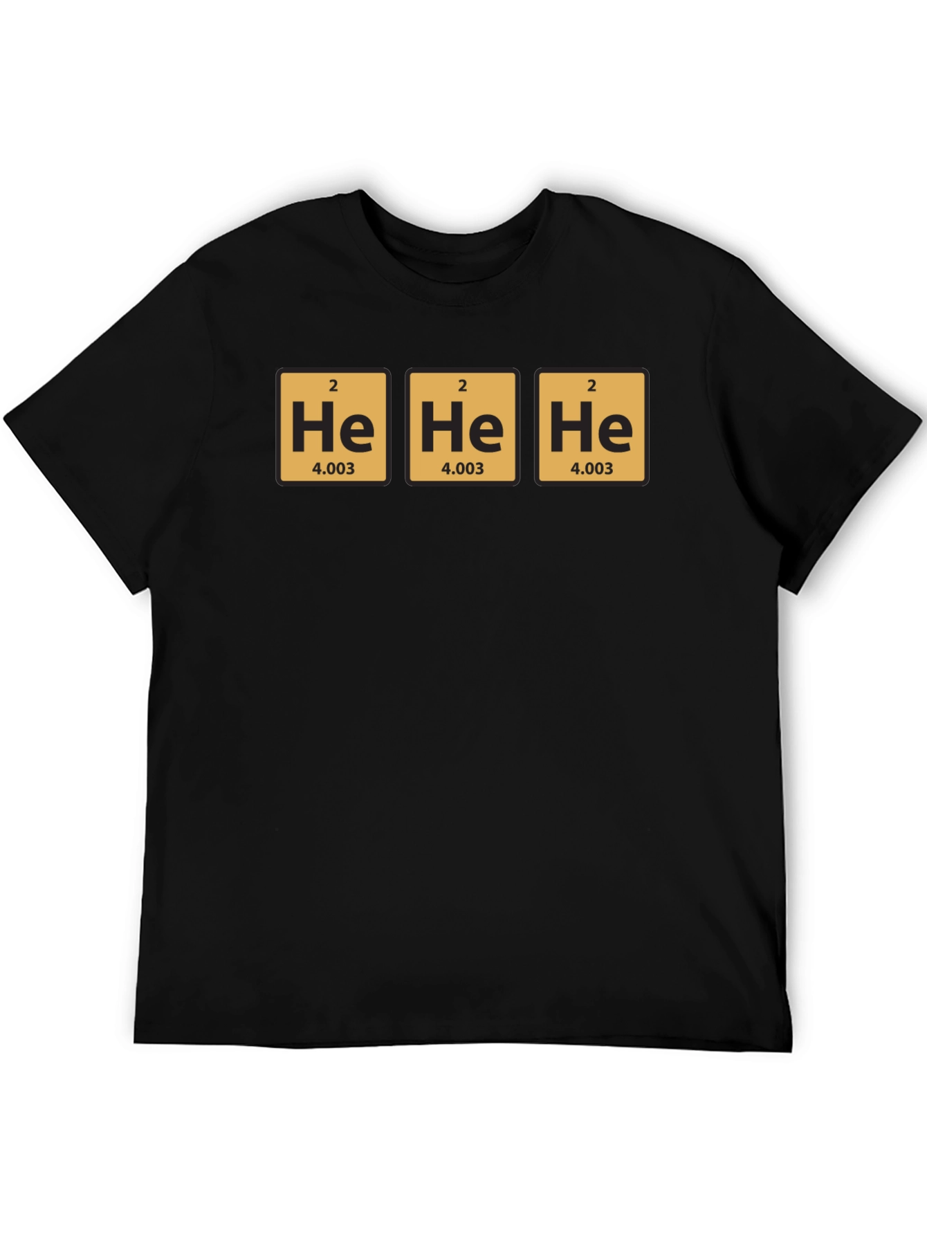 He He He Helium T-Shirt