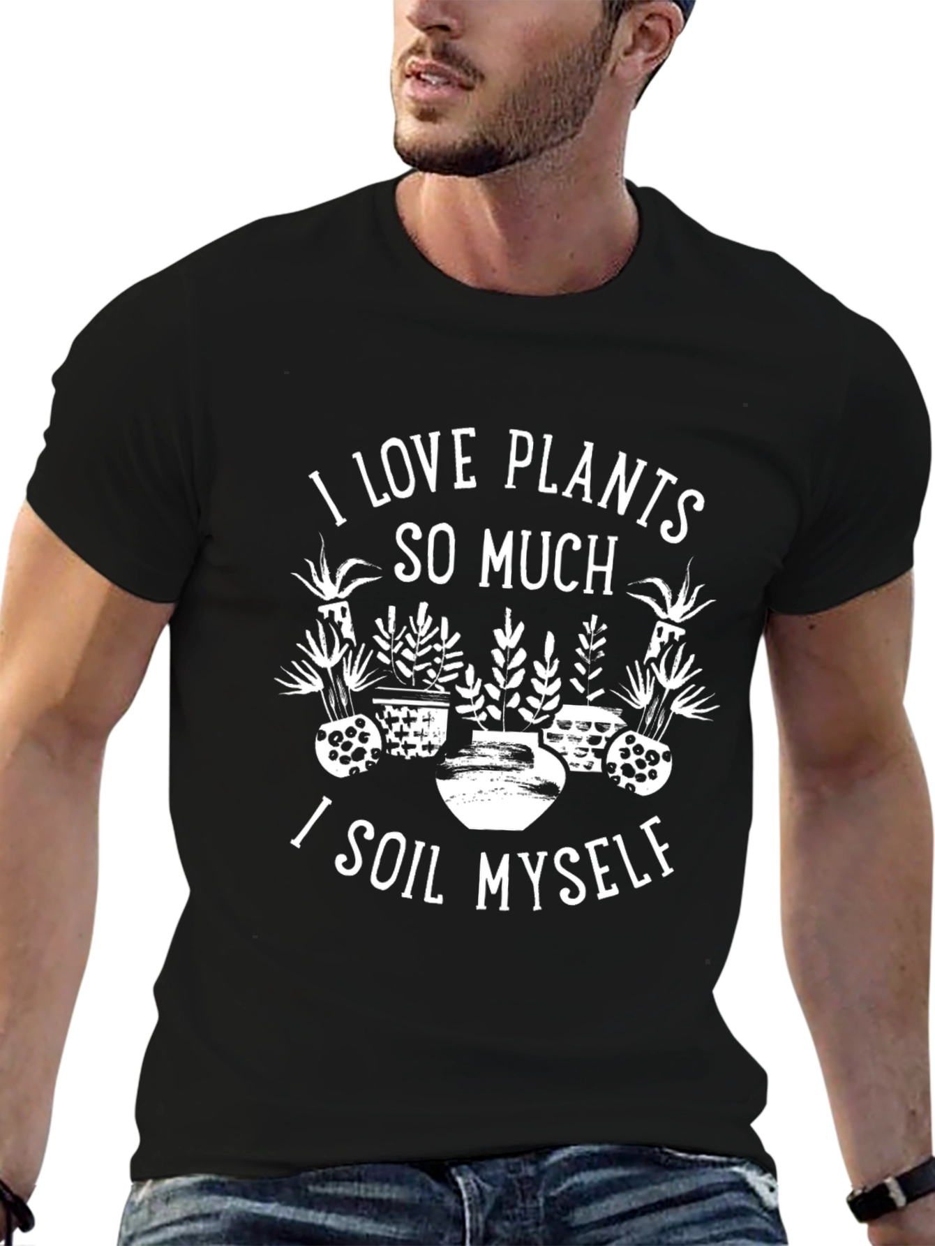 I Love Plants T-Shirt - Gardener Humor Tee