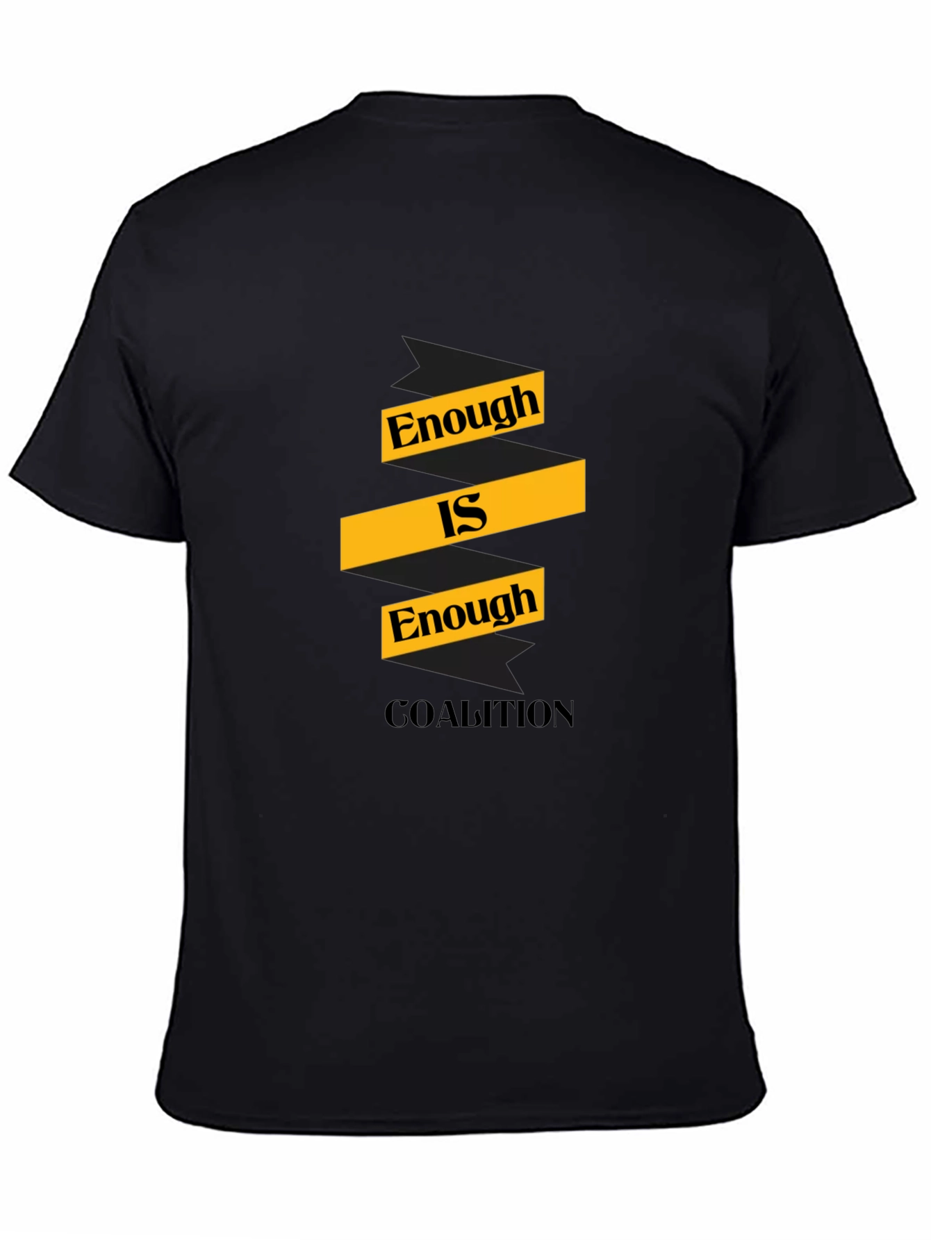 Enough is Enough Coalition Black T-Shirt