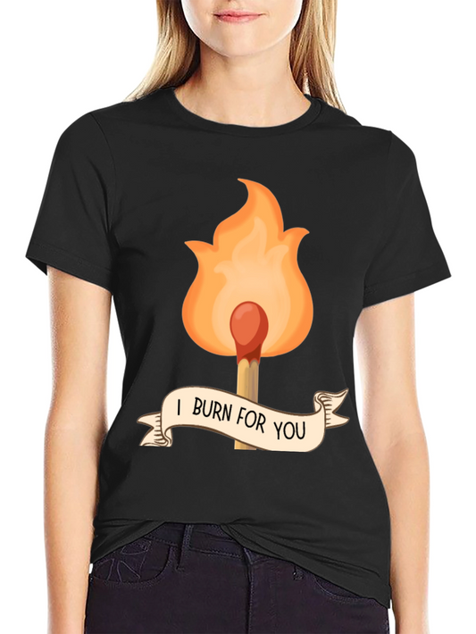 I Burn For You Graphic Tee - Black