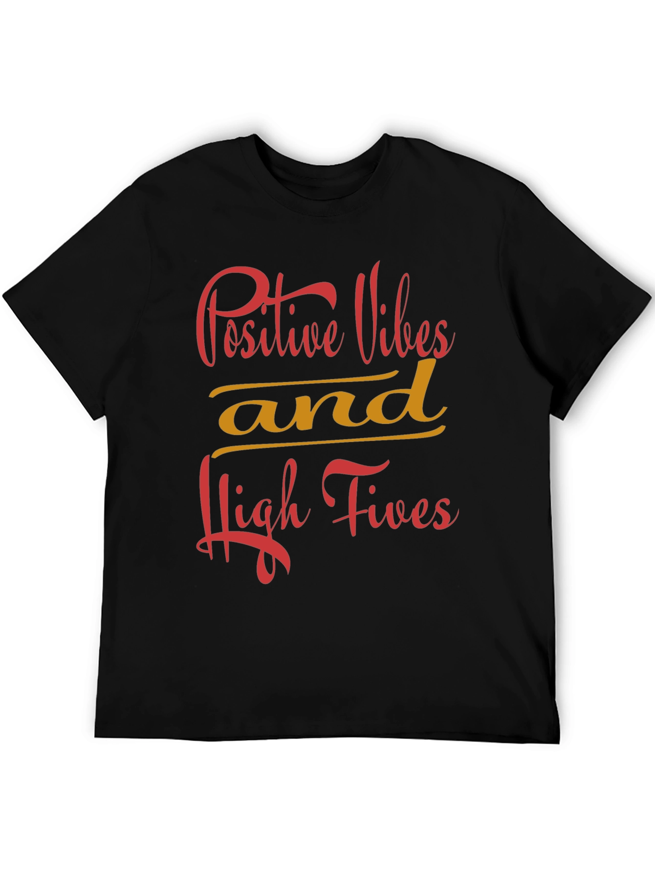 Positive Vibes & High Fives Black T-Shirt