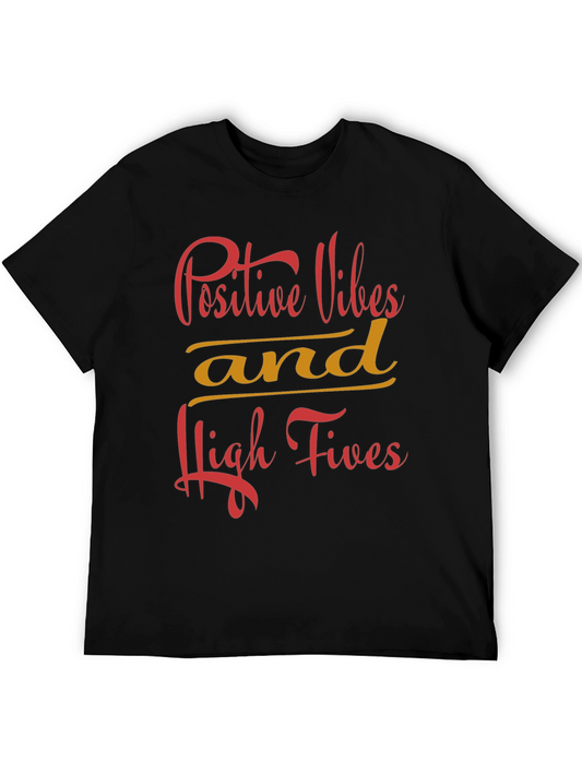Positive Vibes & High Fives Black T-Shirt